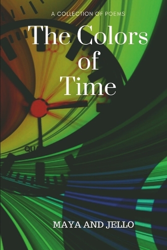 The Colors Of Time
