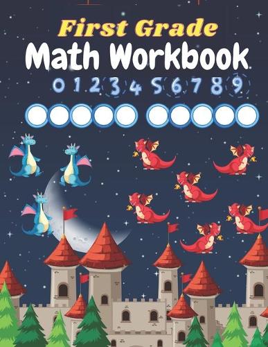 First Grade Math Workbook