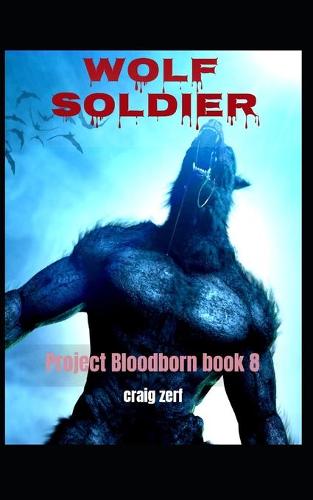 Project Bloodborn - Book 8