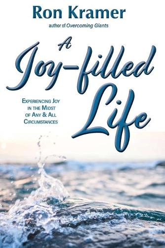 The Joy-filled Life