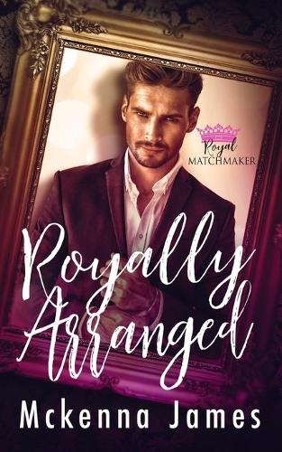 Royally Arranged