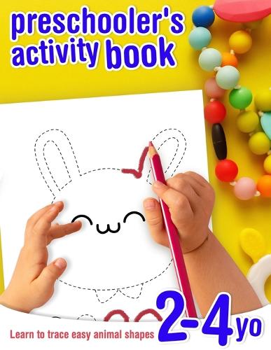 Learn to trace easy animal shapes - preschooler's activity book - 2-4 yo