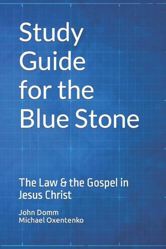 Study Guide for the Blue Stone