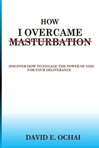 How to Deal With the Spirit of Masturbation