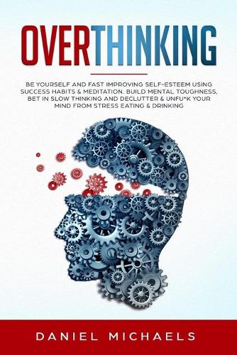 Overthinking