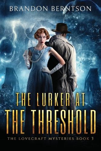 The Lurker at the Threshold