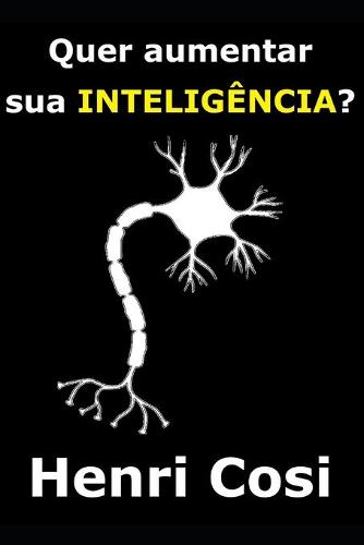 Quer aumentar sua Inteligência?