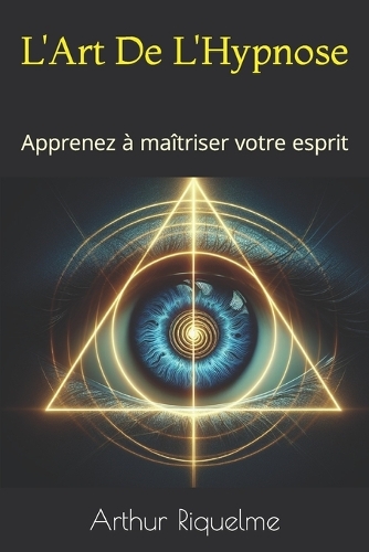 L'Art De L'Hypnose