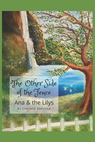 The Other Side of the Fence