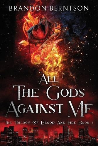All the Gods Against Me