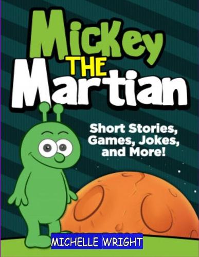 Mickey the Martian