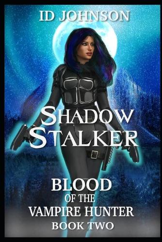 Shadow Stalker
