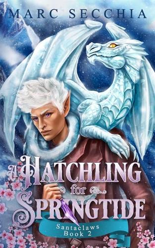 A Hatchling for Springtide