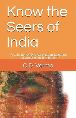 Know the Seers of India