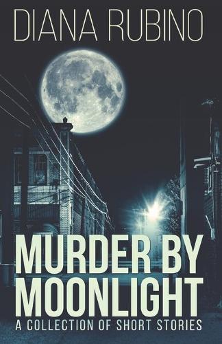 Murder By Moonlight