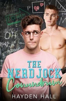 The Nerd Jock Conundrum
