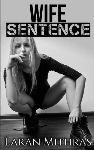 Wife Sentence