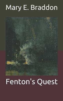 Fenton's Quest