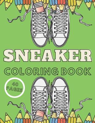 Sneaker Coloring Book