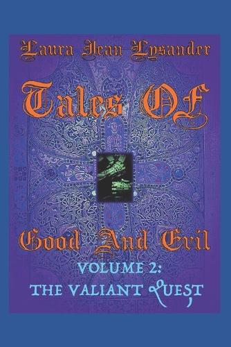 Tales Of Good And Evil Volume 2