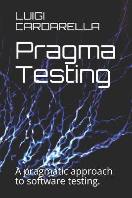 Pragma Testing