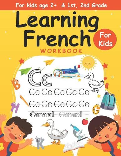 Learning French workbook For kids age 2+ & 1st, 2nd Grade