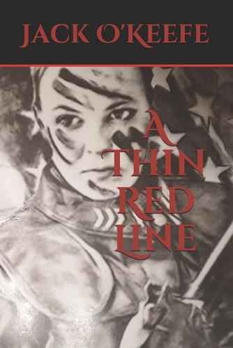 A Thin Red Line