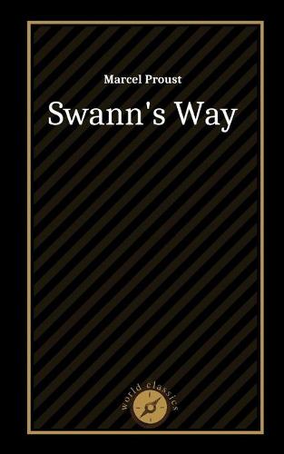 Swann's Way by Marcel Proust
