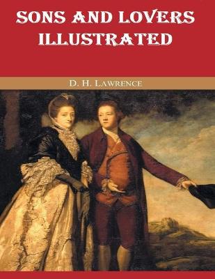 Sons and Lovers Illustrated