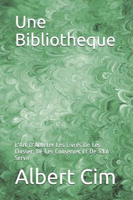 Une Bibliotheque