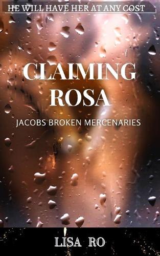 Claiming Rosa