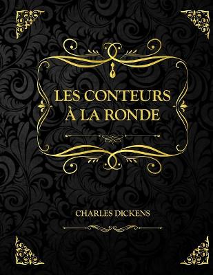 Les conteurs a la ronde