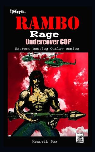 !Sgt. Rambo RAGE Undercover COP
