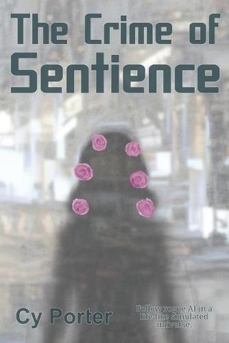The Crime of Sentience