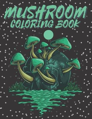 Mushroom Coloring Book