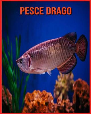 Pesce Drago