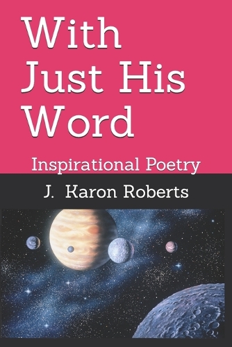 With Just His Word
