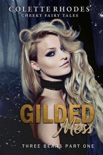 Gilded Mess