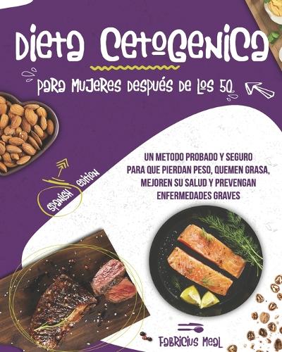 Dieta Cetogenica para mujeres después de los 50