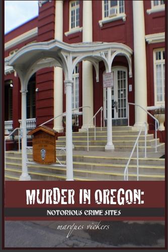 Murder in Oregon