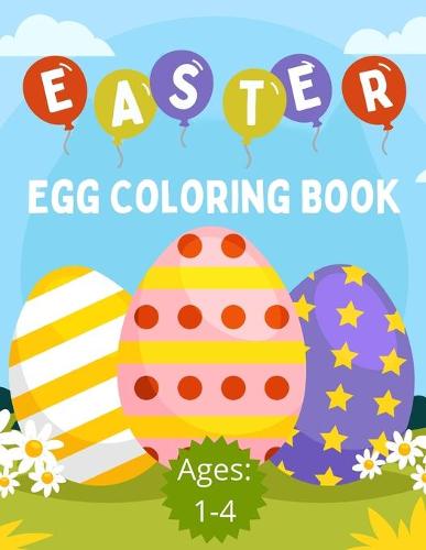 Easter Egg Coloring Book (Ages