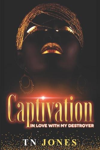 Captivation