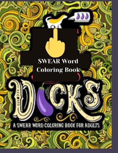 Swear Word Coloring Book