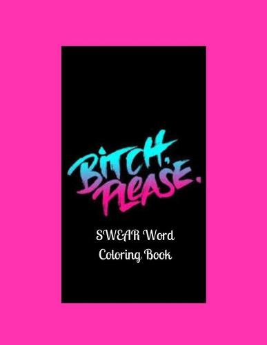 Swear Word Coloring Book