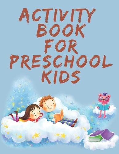 Activity Book for Preschool Kids