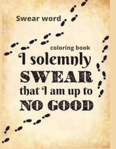 Swear Word Coloring Book