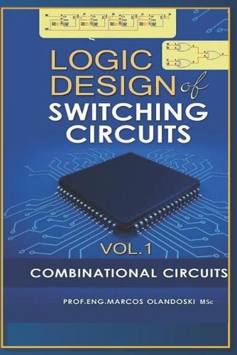 Logic Design of Switching Circuits