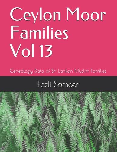 Ceylon Moor Families Vol 13