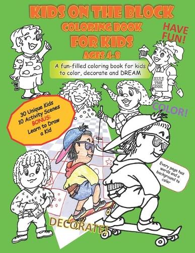 Kids On The Block Coloring Book for Kids Ages 4-8
