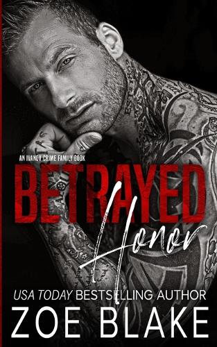 Betrayed Honor